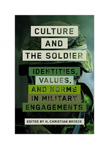 Culture And The Soldier Hardcover