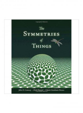 The Symmetries Of Things Hardcover