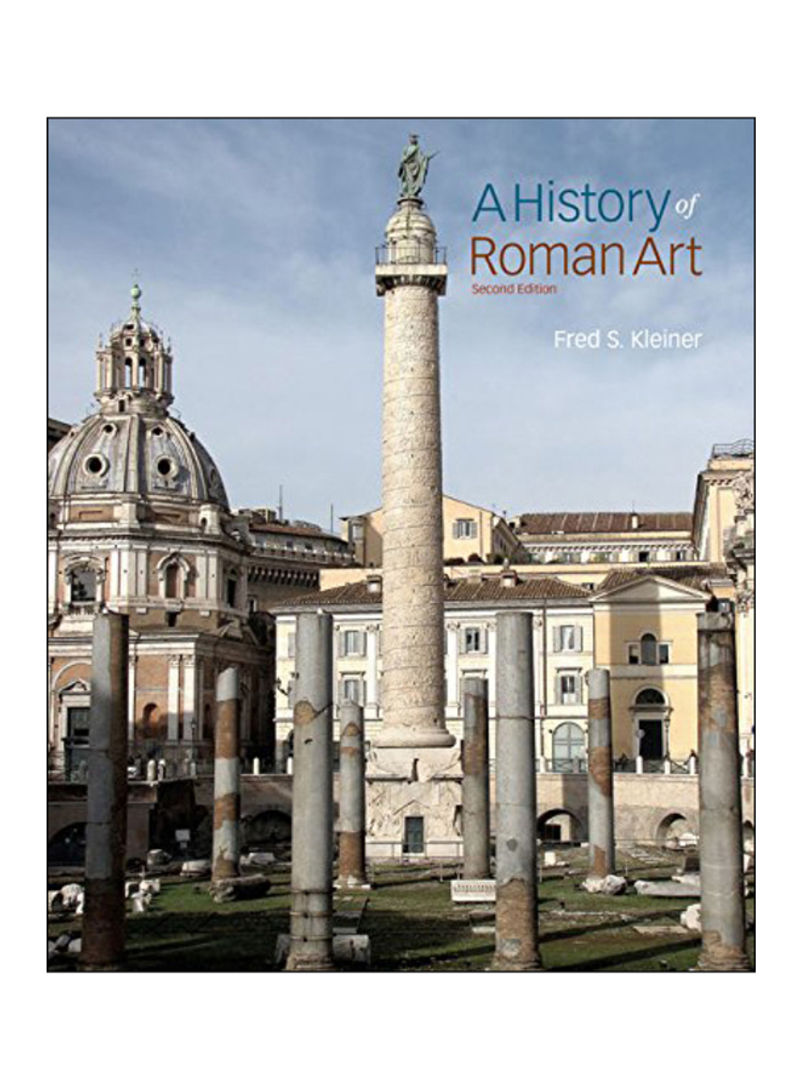 A History Of Roman Art Paperback 2 Edition