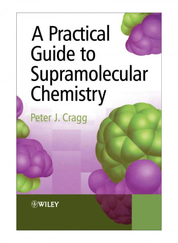 Practical Guide To Supramolecular Chem Paperback