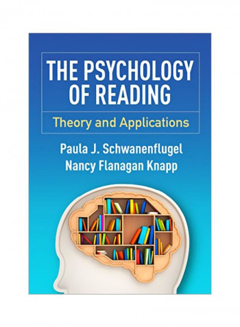 The Psychology Of Reading: Theory And Applications Hardcover