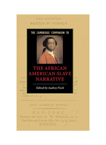 The Cambridge Companion To The African American Slave Narrative Hardcover