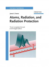 Atoms, Radiation And Radiation Protection Paperback 3