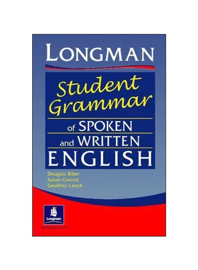 Longman's Student Grammar Of Spoken And Written English Paperback