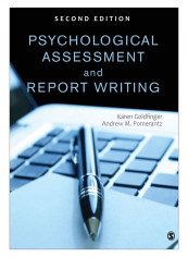 Psychological Assessment And Report Writing Paperback 2nd Edition