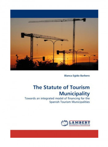 The Statute Of Tourism Municipality Paperback