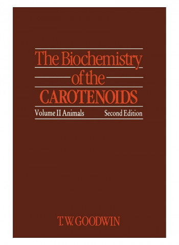 The Biochemistry Of The Carotenoids Paperback 1st Edition