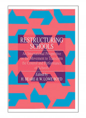 Restructuring Schools Paperback 1st Edition reviews Restructuring Schools Paperback 1st Edition