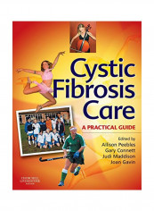Cystic Fibrosis Care: A Practical Guide Paperback First Edition