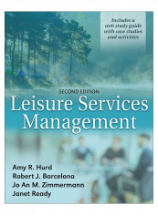 Leisure Services Management Paperback 2nd Edition
