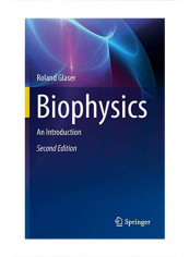Biophysics: An Introduction Hardcover 2 reviews Biophysics: An Introduction Hardcover 2