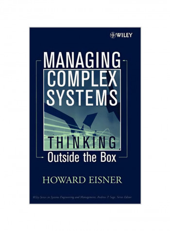 Managing Complex Systems: Thinking Outside the Box Hardcover