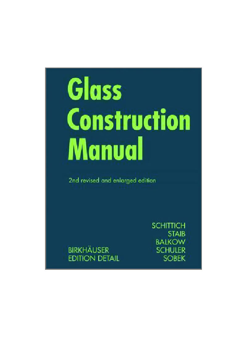 Glass Construction Manual Paperback 2