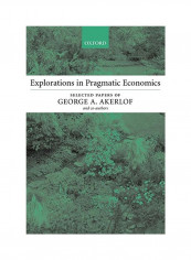 Explorations in Pragmatic Economics Paperback