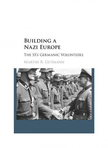 Building A Nazi Europe Hardcover