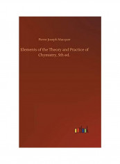 Elements of the Theory and Practice of Chymistry, 5th ed. Hardcover English by Pierre-Joseph Macquer