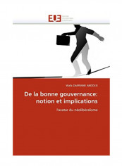 De La Bonne Gouvernance: Notion Et Implications Paperback