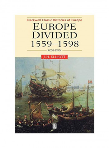 Europe Divided: 1559 - 1598 Paperback
