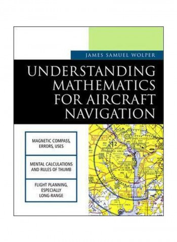 Understanding Mathematics For Aircraft Navigation Paperback