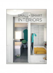 Small + Smart Interiors Hardcover