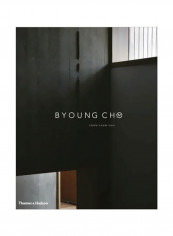 Byoung Cho Hardcover English by Soon Chun Cho - 28 January 2014