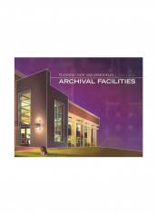 Planning New And Remodeled Archival Facilities Paperback English by Thomas Wilsted - 31/Jul/07 reviews Planning New And Remodeled Archival Facilities Paperback English by Thomas Wilsted - 31/Jul/07