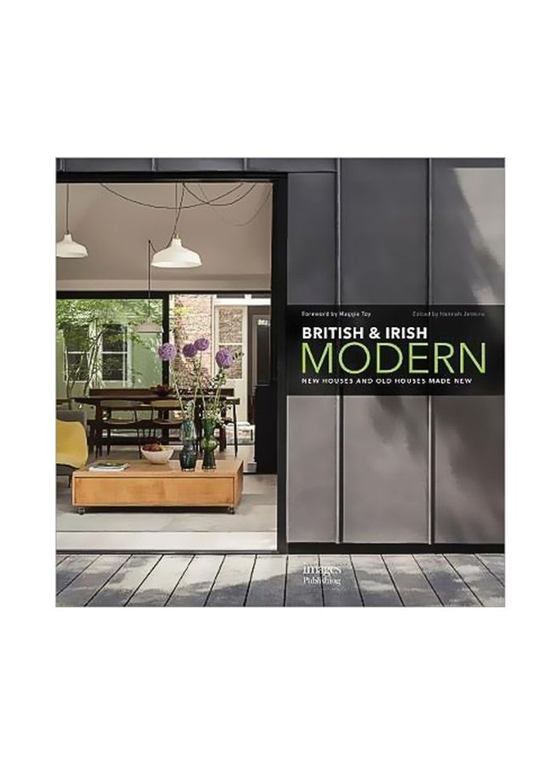 British+Irish Modern: New Houses And Old Houses Made New Hardcover