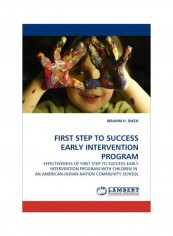 First Step To Success Early Intervention Program Paperback