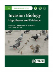 Invasion Biology: Hypotheses And Evidence Hardcover 1