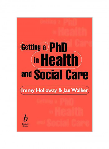 Getting a PhD in Health and Social Care Paperback