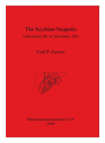 The Scythian Neapolis Paperback