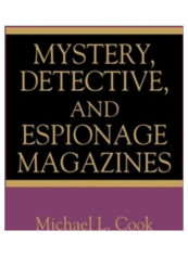 Mystery, Detective, and Espionage Magazines Hardcover English by Michael L. Cook