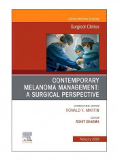 Melanoma, An Issue Of Surgical Clinics Hardcover