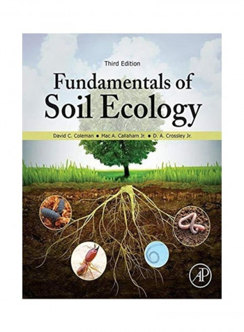 Fundamentals Of Soil Ecology Paperback English by David C. Coleman