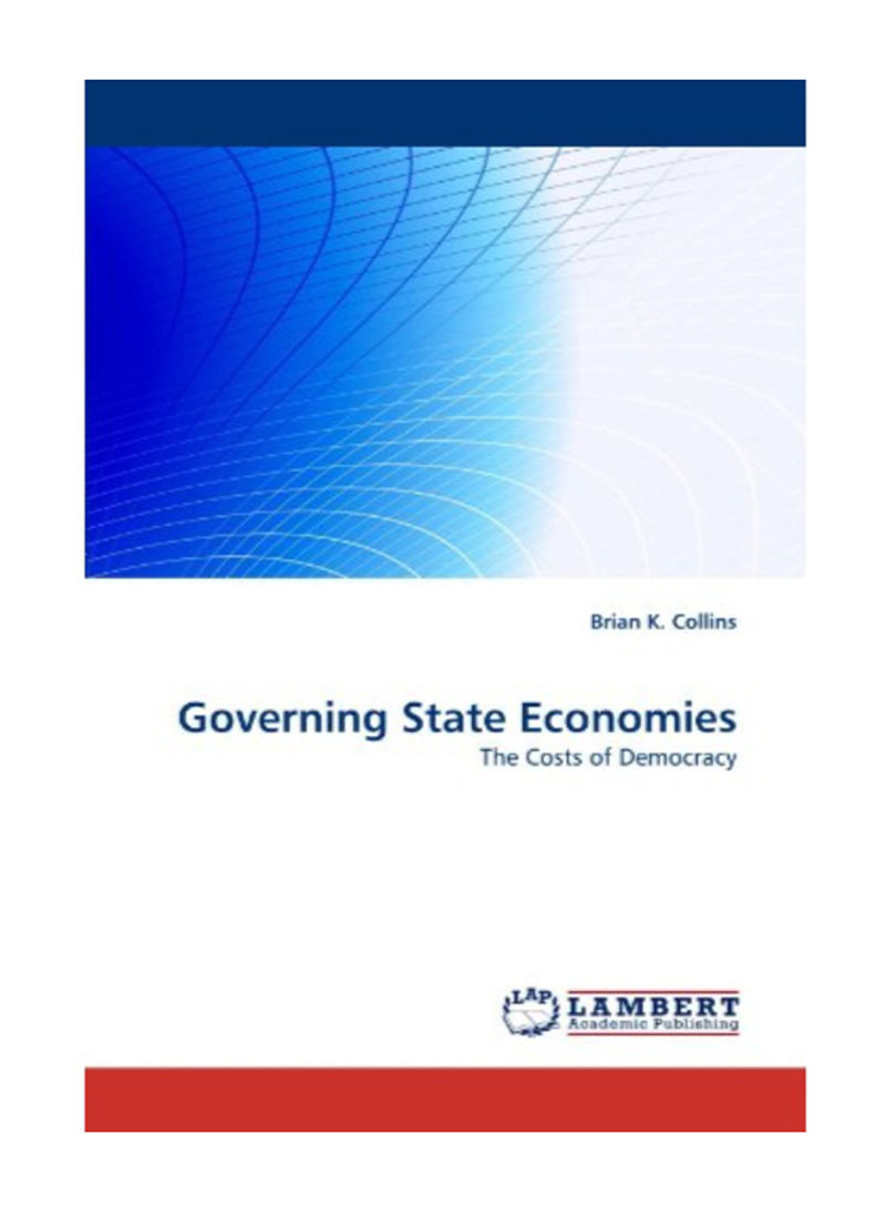Governing State Economies Paperback