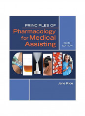 Principles Of Pharmacology For Medical Assisting Paperback