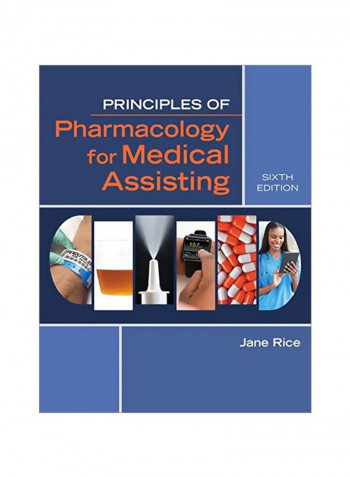 Principles Of Pharmacology For Medical Assisting Paperback
