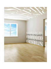 Research-Inspired Design: A Step-By-Step Guide For Interior Designers [With Cdrom] Paperback