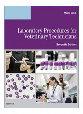 Laboratory Procedures For Veterinary Technicians Paperback 7 Edition