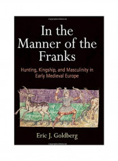 In the Manner of the Franks Hardcover English by Eric J. Goldberg