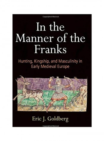 In the Manner of the Franks Hardcover English by Eric J. Goldberg