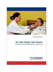 It's Not Quite Like Home Paperback