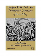 European Welfare States And Supranational Governance Of Social Policy Hardcover English by A. Johnson