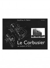 Le Corbusier - An Analysis Of Form Paperback 3