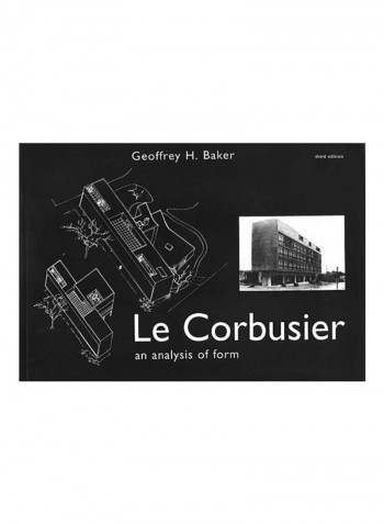 Le Corbusier - An Analysis Of Form Paperback 3