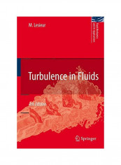 Turbulence In Fluids Paperback 4