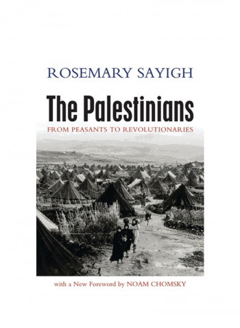 The Palestinians: From Peasants To Revolutionaries Hardcover