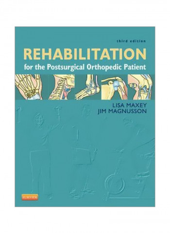 Rehabilitation For The Postsurgical Orthopedic Patient Hardcover