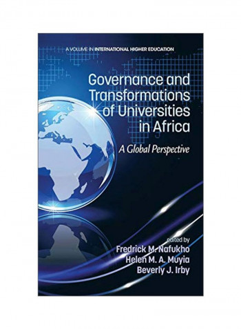 Governance And Transformations Of Universities In Africa : A Global Perspective Hardcover