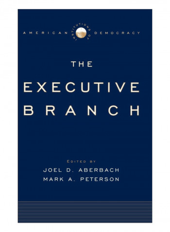 The Executive Branch Hardcover